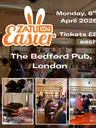 ZatuCon Easter '26 is hosted at The Bedford Pub in London, featuring a vibrant atmosphere with attendees engaging in gameplay and discussions. The image showcases a display of Zatu-branded merchandise, including caps and bags, alongside scenes of people enjoying games at tables and interacting with event staff. Prominent text highlights the event details, including ticket pricing and location.