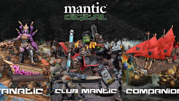 A promotional image for Mantic Digital features three distinct miniatures representing different membership tiers. On the left, a dark sorceress in purple robes stands atop a base with tendrils, labeled "Fanatic." In the center, an orc pirate wielding a weapon and wearing a captain's outfit is marked "Club Mantic." On the right, a detailed ship with red sails and skull motifs is labeled "Companion." The background is filled with various miniatures, enhancing the fantasy theme. The Mantic Digital logo is prominently displayed at the top.
