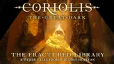 "RIOLIS GREAT DARK FRACTURED LIBRARY TALES FROM THE LOST HORIZON"