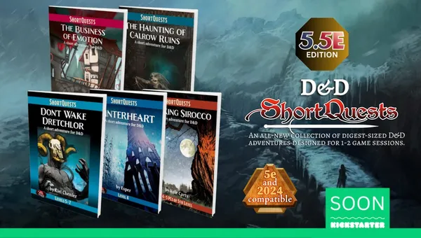 A collection of five pocket-sized Dungeons & Dragons adventure books titled "ShortQuests," designed for quick 1-2 session games, is showcased. The covers feature titles such as "The Haunting of Calrow Ruins," "Winterheart," and "Croaking Sirocco," each with distinct artwork reflecting their themes. The text highlights compatibility with D&D 5th Edition and mentions a bonus adventure for backers, along with a "SOON" label indicating the Kickstarter campaign's upcoming launch.