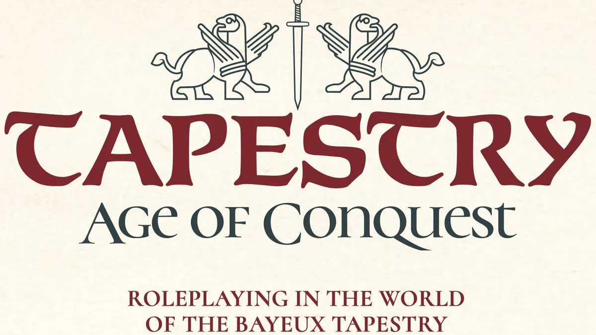 Two winged griffins flank a vertical sword. Below, bold red text reads "Tapestry: Age of Conquest." Smaller text beneath reads "Roleplaying in the World of the Bayeux Tapestry."