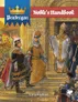 Illustrated book cover for *Pendragon: Noble's Handbook*. At the top, bold white text reads "Noble's Handbook" against a red banner with ornate gold trim. Above this, a blue banner with a gold border displays the word "Pendragon" in white capital letters.

The scene depicts three central figures in medieval attire. On the left, a knight in black and gold armor with a red cloak holds a sword and stands before a crowd of armored soldiers carrying flags bearing a red cross on a white and blue background. In the center, a woman in an elaborate golden dress and crown descends stone steps flanked by intricately carved pillars. To the right, a bishop in white and gold robes, mitre, and carrying a staff stands on the steps, raising a hand in blessing or greeting. At the bottom right, a kneeling man in blue tunic and brown hose appears to be polishing the bishop’s shoes. The background features detailed stone architecture with decorative carvings.