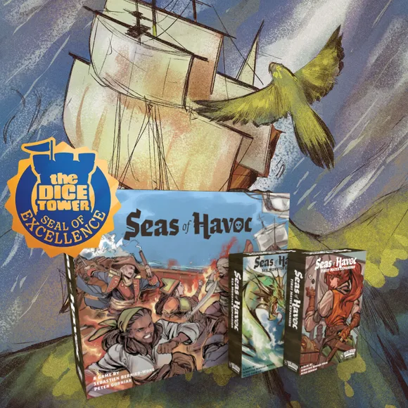 A vibrant illustration features the board game "Seas of Havoc" prominently displayed in the foreground, alongside its expansions "First Mates" and "Sea Monsters." Behind the game boxes, a ship with billowing sails is depicted, while a green parrot flies above, adding a lively touch to the scene. The image also includes "The Dice Tower Seal of Excellence" badge, highlighting the game's recognition.