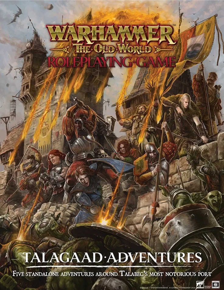 Warhammer: The Old World logo at the top in ornate gold and red lettering. Beneath it, the words “Roleplaying Game” in red capital letters. A fantasy battle scene shows a group of armored warriors and adventurers charging forward. Some wear plate armor, others leather or chainmail, and they carry swords, axes, shields, and spears. One figure in the foreground wields a flaming torch. A woman with red hair and a green cloak raises a sword. Several banners with gold trim and heraldic designs wave above them. In the background, a stone building with arched windows and a tower stands against a cloudy sky. At the bottom, the words “Talagaad Adventures” in white capital letters.