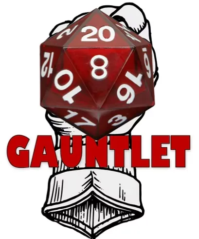 A red twenty-sided die (d20) is prominently held in a fist, symbolizing gaming and adventure. Below the die, the word "GAUNTLET" is displayed in bold red letters. The background features a stylized illustration of a hand wearing a sleeve, emphasizing the theme of tabletop gaming.