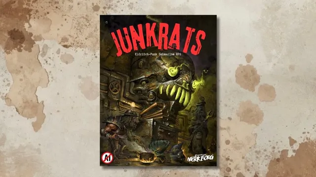 JUNKRATS Eldritch-Punk Submarine RPG cover with robot and characters.