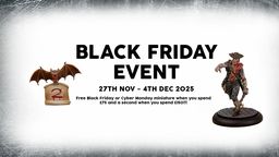 A promotional graphic for TTCombat's Black Friday event features bold text stating "BLACK FRIDAY EVENT" at the top, with dates from "27TH NOV - 4TH DEC 2025" below. On the left, there is an illustration of a small cart with a red and white striped umbrella, while on the right, a miniature figure stands, showcasing a character in a dynamic pose. The text highlights a free miniature offer for purchases over £75 and a second free miniature for orders over £150.