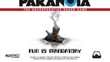 The image features the title "PARANOIA: THE UNCOOPERATIVE BOARD GAME" prominently displayed at the top, with a bold, stylized font. Below the title, a single brown boot is shown stepping into a cloud of smoke, suggesting a sense of mystery and tension. The tagline "FUN IS MANDATORY" is positioned beneath the boot, emphasizing the game's theme of enforced enjoyment. The background is mostly white, allowing the central elements to stand out, while the logo of Modiphius Entertainment is located in the bottom left corner.