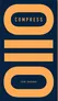The image features the cover of the game "Compress" by Jun Sasaki. The design showcases a dark blue background with bold, stylized orange text that reads "COMPRESS" at the top. Below, there are two horizontal orange bars, creating a minimalist and modern aesthetic. The designer's name, "JUN SASAKI," is displayed at the bottom in a smaller font.