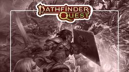 A dynamic illustration features a fierce battle scene from Pathfinder Quest, showcasing a warrior in armor wielding a sword and shield, engaged in combat against a chaotic backdrop of swirling magical energy and monstrous foes. In the foreground, an elf character looks on, adding to the sense of urgency and adventure. The title "Pathfinder Quest" is prominently displayed at the top in a bold, stylized font.
