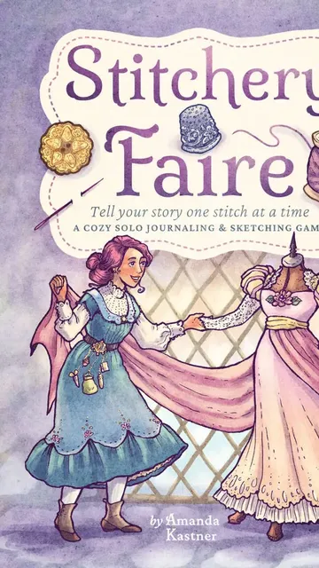 Stitchery Faire, Tell your story one stitch at a time, thimble, spool, woman sewing a dress.