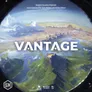 A scenic board game cover for "Vantage" features a vibrant landscape with mountains, valleys, and a body of water, all under a clear blue sky. The title "VANTAGE" is prominently displayed in bold, white letters across the center. The artwork is credited to Valentina Filic, Soren Meding, and Emilien Rotival, with the designer noted as Jamey Stegmaier.