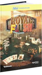 A hardback book titled "Royal Flush" from Fallout: The Roleplaying Game is prominently displayed, featuring a colorful cover with the title in bold letters and a backdrop of a poker table scattered with playing cards and glasses. The table is set in a dimly lit environment, evoking a casino atmosphere, with hints of a Western aesthetic. The spine of the book is labeled with "Modiphius" and "Bethesda," indicating the publishers.