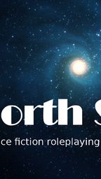A starry cosmic background features a bright central star surrounded by swirling nebulae and distant stars. The text "North Star" is prominently displayed in a bold, modern font, with the subtitle "A science fiction roleplaying game convention" beneath it. The overall design evokes a sense of adventure and exploration in a vast universe.