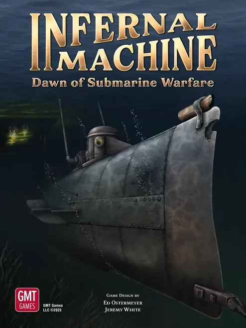 A stylized illustration of a submarine, featuring a rounded hull and a conning tower, is depicted underwater with bubbles and faint light filtering through the water. The title "INFERNAL MACHINE" is prominently displayed at the top, with the subtitle "Dawn of Submarine Warfare" below it. The design includes a dark, moody color palette, emphasizing the underwater setting, and the game credits are listed in the bottom corner.