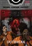 Two people in orange jumpsuits with distressed faces, one covering their mouth in shock. Behind them, a shadowy, glowing red humanoid figure with elongated limbs and a distorted face. Text at bottom reads "OUTBREAK."