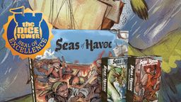 A vibrant illustration features the board game "Seas of Havoc" prominently displayed in the foreground, alongside its expansions "First Mates" and "Sea Monsters." Behind the game boxes, a ship with billowing sails is depicted, while a green parrot flies above, adding a lively touch to the scene. The image also includes "The Dice Tower Seal of Excellence" badge, highlighting the game's recognition.
