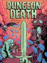"Dungeon Death" title, sword, skull, bat, monster, shield, flames, and blue drops.