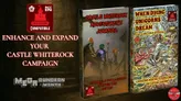 A dark, stone-walled dungeon setting serves as the backdrop for two prominent books displayed in the foreground. On the left, "Castle Whiterock Adventurer's Journal" features a group of adventurers, including a warrior and a spellcaster, poised for action. On the right, "When Dying Unicorns Dream" showcases vibrant, surreal artwork depicting a dreamlike landscape filled with fantastical elements. The text "ENHANCE AND EXPAND YOUR CASTLE WHITEROCK CAMPAIGN" is prominently featured, along with the "MEGA DUNGEON MONTH" logo at the bottom.