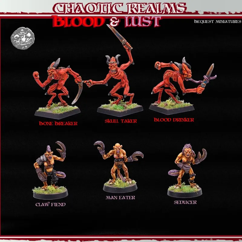 A collection of six chaotic miniatures from the BeQuest Miniatures range titled "Blood & Lust." The top row features three red-skinned demons: Bone Breaker, Skull Taker, and Blood Drinker, each wielding weapons and posed dynamically on grassy bases. The bottom row includes Claw Fiend, Man Eater, and Seducer, showcasing a variety of menacing features and unique poses, all set against a dark background with the title "CHAOTIC REALMS" prominently displayed above.