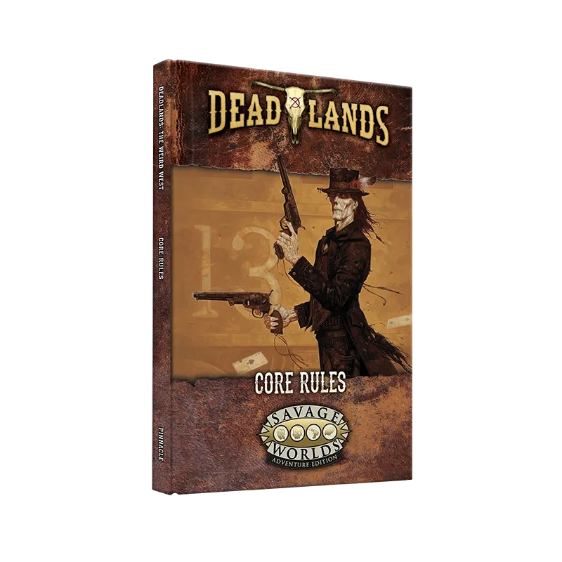 A hardcover book titled "Deadlands Core Rules" features a striking cover illustration of a gunslinger in a long coat and hat, holding two revolvers. The background includes a faded number "13" and a rustic texture, emphasizing the Western theme. The title is prominently displayed at the top, along with the "Savage Worlds Adventure Edition" logo at the bottom.