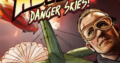 Cover art for Trinity Continuum: Adventure! Danger Skies! featuring a man in goggles and a dark jacket, holding a parachute. Bold red and yellow text reads "TRINITY CONTINUUM: ADVENTURE! DANGER SKIES!" in a retro style. Background shows a zeppelin and fiery explosion.