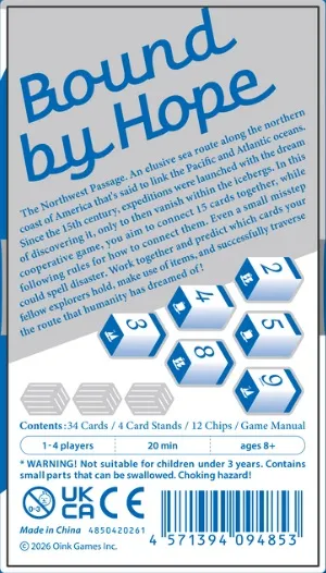 The image features the back of the game box for "Bound by Hope," showcasing a blue and white design. The text describes the game's theme, focusing on the elusive Northwest Passage and the cooperative gameplay where players connect cards while following specific rules. Icons indicate the game's contents, including 34 cards, 4 card stands, 12 chips, and a game manual, along with age and player requirements. A warning about small parts is also included.