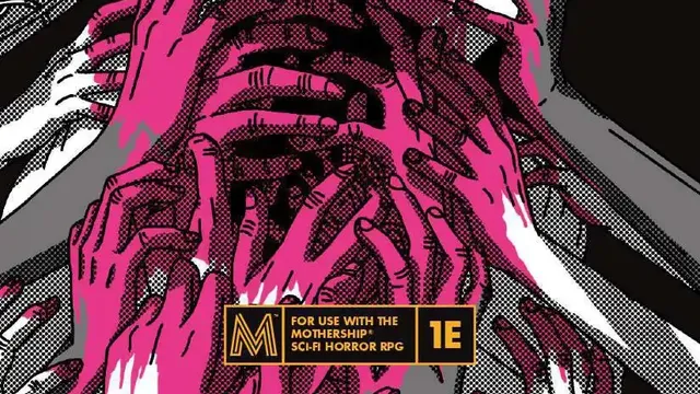 Pink skeletal hands holding a black tablet with text "FOR USE WITH THE MOTHERSHIP SCI-FI HORROR RPG 1E"