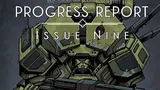 Green armored mech with red accents, holding a large gun labeled "DN". Text above: "PROGRESS REPORT ISSUE NINE".