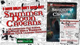 A promotional graphic for the "Shimmerdown Caverns" Kickstarter campaign features a detailed, hand-drawn dungeon map in the background, showcasing various interconnected areas. The foreground displays bold, stylized text announcing "Shimmer Down Caverns" and emphasizing "16 Connected Old School Dungeon Maps & Workbook to Create YOUR Ultimate Dungeon." A smaller section encourages viewers to support the campaign on Kickstarter, with a visual of a cave entrance on the right side.