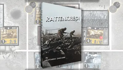 A game box for "RATTENKRIEG!" features a dramatic black-and-white image of two soldiers navigating through a war-torn landscape, emphasizing the game's focus on the Battle of Stalingrad. The title "RATTENKRIEG!" is prominently displayed in bold, white letters at the top, with the designer's name, Gottardo Zancanni, listed below. In the background, various game components, including counters and maps, are partially visible, hinting at the game's intricate mechanics and immersive experience.