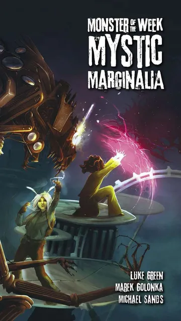 Two figures stand on a floating, circular platform suspended in a dark, cloudy sky with faint stars. The platform has ornate, metallic edges resembling gears and machinery.

On the left, a person with pale skin and white hair tied in a loose ponytail wears a green outfit with brown boots and gloves. They hold a glowing yellow orb in their right hand, raised upward, while their left hand rests on their hip.

On the right, a person with dark hair tied in a bun wears a sleeveless top and high-waisted pants. They crouch on one knee, extending their right hand forward, which emits a bright yellow energy beam that intersects with a glowing pink and purple energy vortex in the air between them.

In the background, a large mechanical structure with golden, curved pipes and glowing yellow orbs extends from the left side of the image. The text "MYSTIC MARGINALIA" is displayed in large, distressed white letters at the top right.