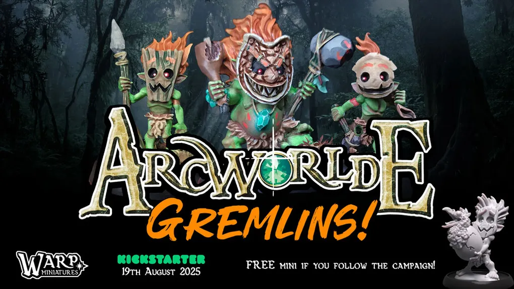 A vibrant promotional image features several whimsical gremlin miniatures, each with distinct features such as exaggerated facial expressions and colorful attire. The gremlins are set against a dark, forested background, enhancing their playful yet mischievous appearance. Prominent text announces "ArcWorlde Gremlins!" along with details about the Kickstarter launch date, and a small sculpted miniature is displayed in the lower right corner, inviting viewers to follow the campaign for a free mini.