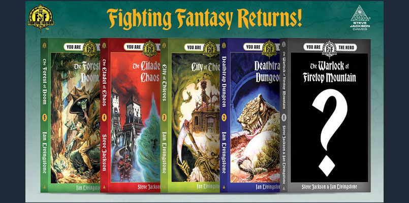 The image features five classic Fighting Fantasy adventure books lined up in a row, each with distinct cover art. From left to right, the titles are: "The Forest of Doom," "The Citadel of Chaos," "City of Thieves," "Deathtrap Dungeon," and "The Warlock of Firetop Mountain," which is marked with a question mark, indicating its cover is yet to be revealed. The covers showcase vibrant illustrations, with themes of fantasy and adventure, and the text prominently displays the titles and authors, Steve Jackson and Ian Livingstone. The background is a dark color, enhancing the visibility of the book covers and the bold title "Fighting Fantasy Returns!" at the top.