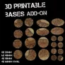 A collection of 3D printable bases for tabletop miniatures is displayed against a black background. The bases feature various textures, including cobblestone and brick patterns, and are available in different sizes: 8 pieces of 25mm, 6 pieces of 40mm, 4 pieces of 50mm, and 4 oval pieces of 60mm. The title "3D PRINTABLE BASES ADD-ON" is prominently featured at the top in a bold, distressed font.