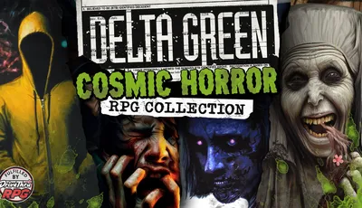 A collage of eerie and unsettling characters from the Delta Green universe, featuring a grotesque, grinning woman with sharp teeth, a shadowy figure with glowing eyes, and a distressed face on the left. The background includes a faded newspaper-style header with the text "DELTA GREEN" prominently displayed, and the words "COSMIC HORROR COLLECTION" in bold green lettering at the bottom. The overall tone is dark and atmospheric, reflecting the themes of horror and conspiracy inherent in the game.