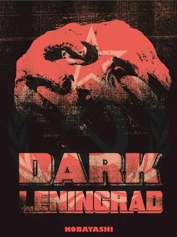 Red silhouette of a figure with a star, text "DARK LENINGRAD"