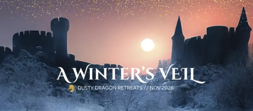 A medieval castle stands against a twilight sky, with a large sun setting behind it, casting a warm glow. The foreground features a snowy landscape, enhancing the atmospheric and magical vibe of the scene. The text "A WINTER'S VEIL" is prominently displayed, along with "DUSTY DRAGON RETREATS // NOV 2026," suggesting an immersive Dungeons & Dragons experience.