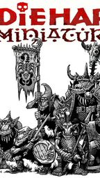 A group of orc and goblin miniatures stands prominently, showcasing a variety of characters in a detailed black and white illustration. The orcs are equipped with various weapons and armor, including a banner held by one figure, while goblins flank them, some wielding shields and spears. The title "DIE HARD Miniatures" is displayed at the top in bold, stylized lettering, adding to the overall fantasy theme of the image.