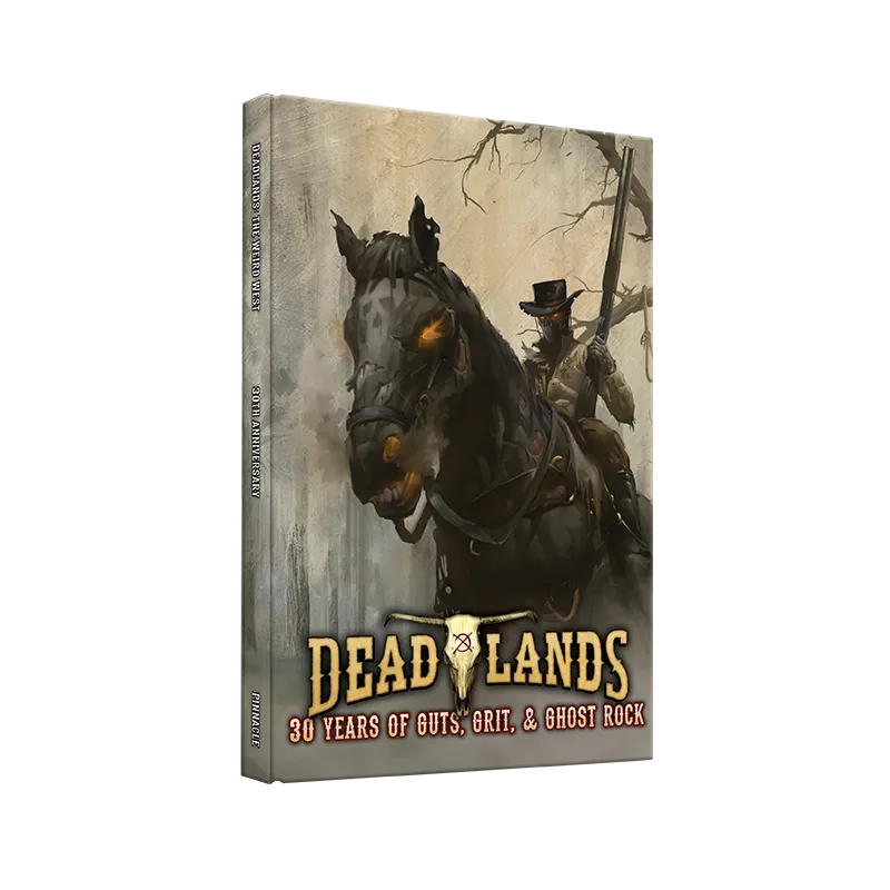 A deluxe hardcover book titled "Deadlands: 30 Years of Guts, Grit & Ghost Rock" features a ghostly rider on a dark horse, set against a muted, foggy background. The rider wears a black hat and has glowing orange eyes, adding a supernatural element to the scene. The book's title is prominently displayed at the bottom, with a decorative emblem and the text "30th Anniversary" along the spine.