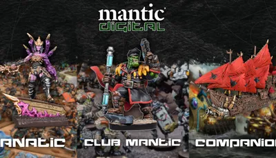 A promotional image for Mantic Digital features three distinct miniatures representing different membership tiers. On the left, a dark sorceress in purple robes stands atop a base with tendrils, labeled "Fanatic." In the center, an orc pirate wielding a weapon and wearing a captain's outfit is marked "Club Mantic." On the right, a detailed ship with red sails and skull motifs is labeled "Companion." The background is filled with various miniatures, enhancing the fantasy theme. The Mantic Digital logo is prominently displayed at the top.