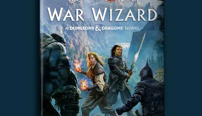 A fantasy book cover features a dramatic scene with four characters engaged in a tense moment. On the left, a large, muscular figure with blue skin and a fierce expression stands ready for battle. In the center, a blonde-haired man conjures flames with one hand, while a dark-haired warrior holds a sword, looking determined. To the right, a knight in dark armor stands poised, and in the background, a mountainous landscape adds depth to the scene. The title "War Wizard" is prominently displayed at the top, along with the text "A Dungeons & Dragons Novel" and the release date "Coming August 4, 2026."