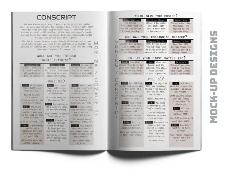 Two-page spread of a tabletop roleplaying game supplement titled "CONSCRIPT" for the game *Mothership*. The layout resembles a survey or flowchart with questions and multiple-choice answers, each associated with a numerical value.

Left page:
- Header text reads "CONSCRIPT" in large, bold letters.
- Section titled "WHAT GOT YOU THROUGH BASIC TRAINING?" with options:
  - Paranoia: "A friend... it would have been easier if they did."
  - Discipline: Strength of mind.
  - Anger: Hatred of the system you were forced to serve.
- Section titled "ROLL D10" with a list of outcomes numbered 1 to 15, describing various experiences or traits, such as:
  - "You cannot deal with other people’s laziness or sloppiness."
  - "Everything in life keeps the machine moving."
  - "You cannot stand figures of authority."
  - "You turned that hate into a controlled anger."

Right page:
- Header text reads "MOTHERSHIP CONSCRIPT."
- Section titled "WHERE WERE YOU POSTED?" with options