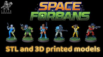 Five colorful 3D-printed miniatures stand in a row, each depicting unique characters from a sci-fi theme. From left to right, they include a blue-skinned figure with a skull face, a green-clad character with a beard, an orange-suited figure holding a weapon, a blue and gray character aiming a gun, and a yellow-clad figure. Above them, the title "SPACE FORBAND" is displayed prominently, along with the text "STL and 3D printed miniatures" below.