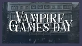 The image features the title "Vampire Games Day" prominently displayed in a bold, Gothic-style font, evoking a dark and mysterious atmosphere. The background shows a historic building, likely the Grand Theatre in Derby, with intricate architectural details, hinting at the event's connection to Gothic literature and Bram Stoker's "Dracula." The overall color scheme is dark, enhancing the eerie theme associated with vampires and the event.