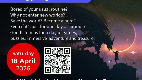 A promotional graphic for the Dragonmeet Call to Adventure event features a dramatic illustration of a dragon silhouetted against a cosmic background with stars and planets. The text invites young adventurers to join a day of games, puzzles, and immersive experiences, highlighting the event's date, Saturday, 18 April 2026, along with a QR code for ticket access. The design includes playful elements and a vibrant color scheme, emphasizing the adventurous theme.