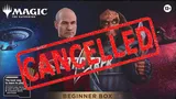 "CANCELLED" over Star Trek Magic Beginner Box