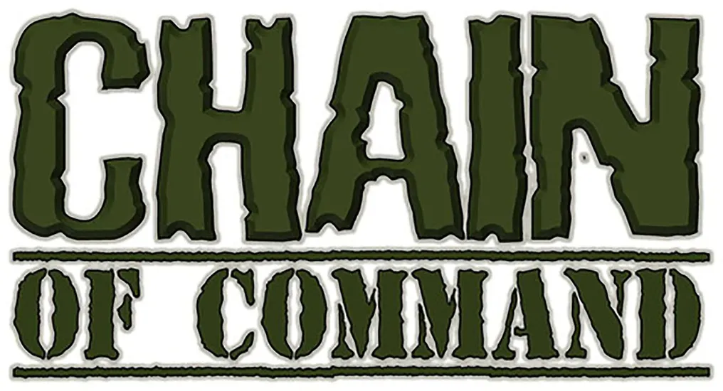 The image features the title "CHAIN OF COMMAND" prominently displayed in a bold, stylized font. The letters are primarily in a dark green color, with a rugged, military-inspired design. Below the title, the word "COMMAND" is presented in a slightly smaller size, maintaining the same color scheme and style, emphasizing the theme of the WWII skirmish game.