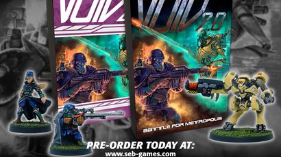 A promotional image features two boxed sets of the game "VOID 2.0 – Battle for Metropolis," prominently displayed in the center. The left box has a purple design, while the right box showcases vibrant artwork depicting futuristic soldiers and robots in action. Flanking the boxes are two miniatures: one character in a long coat and another aiming a rifle, both set on grassy bases, emphasizing the game's focus on squad-based combat. The text "THE WAR FOR ISKANDRIA HAS BEGUN" is displayed at the top, with a call to action for pre-orders at the bottom.