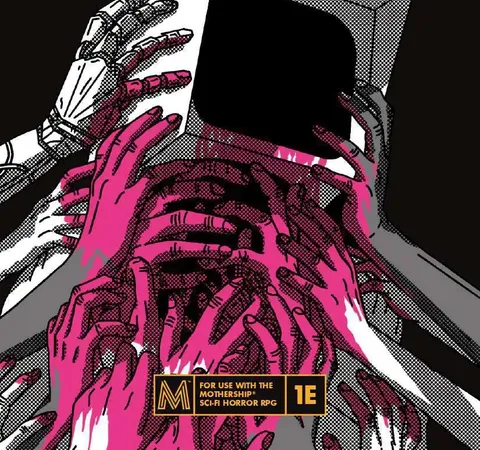 Pink skeletal hands holding a black tablet with text "FOR USE WITH THE MOTHERSHIP SCI-FI HORROR RPG 1E"